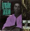 Cover: Jackson, Jermaine - Don´t Take It Personal / Clean Up Your Act