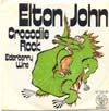 Cover: Elton John - Crocodile Rock / Elderberry Wine