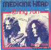 Cover: Medicine Head - Medicine Head / Rising Sun / Be My Flyer