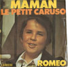 Cover: Romeo - Maman / Le Petit Caruso