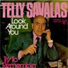 Cover: Savalas, Telly - Look Around You / Try To Remember