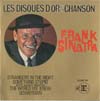 Cover: Frank Sinatra - Les Disques dor de la chanson: Frank Sinatra