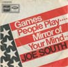 Cover: Joe South - Games People Play / Mirror Of Your Mind