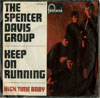 Cover: Spencer Davis Group - Keep On Running / High Time Baby