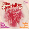 Cover: Temptations, The - Papa Was A Rolling Stone / Smiling Faces Sometimes