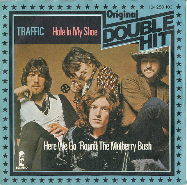 Albumcover Traffic - Hole In My Shoe / Here We Go Round The Mulberry Bush (Original Double Hit)