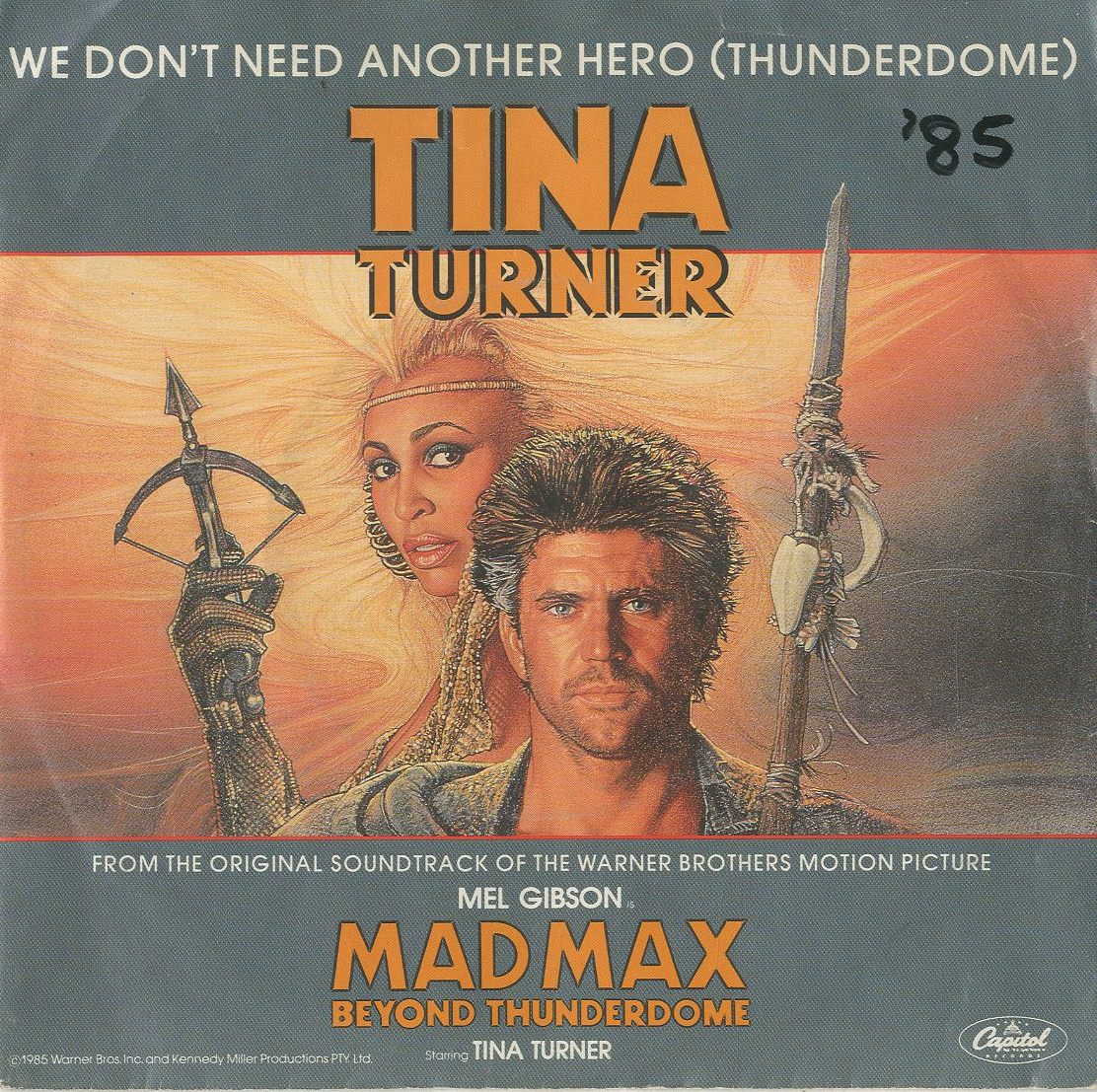 Albumcover Mad Max - We Dont Need Another Hero by Tina Turner + instrumental