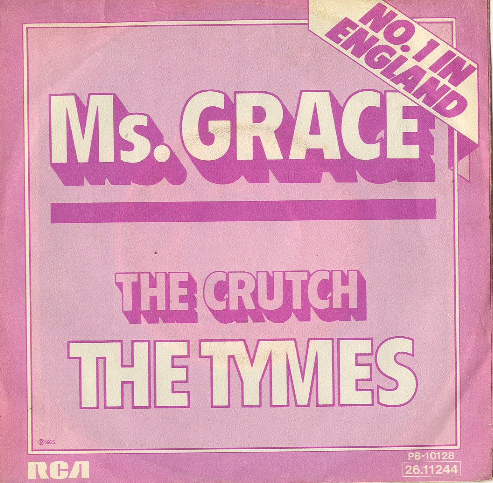 Albumcover The Tymes - Ms. Grace / The Crutch