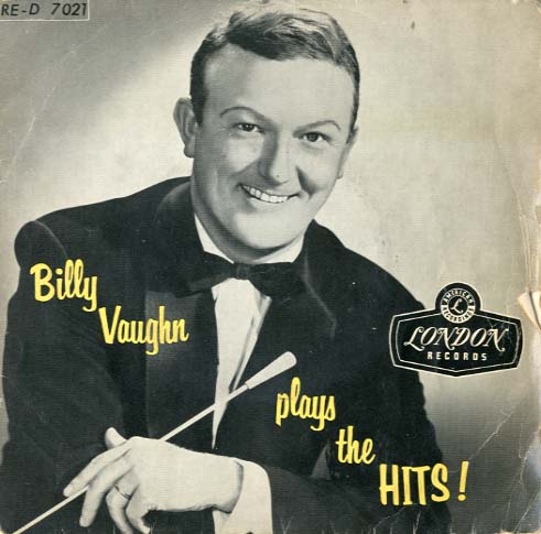 Albumcover Billy Vaughn & His Orch. - Billy Vaughn Plays The Hits