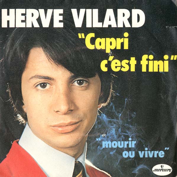 Albumcover Herve Vilard - Capri C´est Fini  / Mourir ou vivre