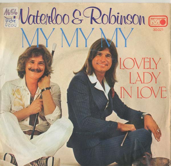 Albumcover Waterloo & Robinson - My My My / Lovely Lady in Love