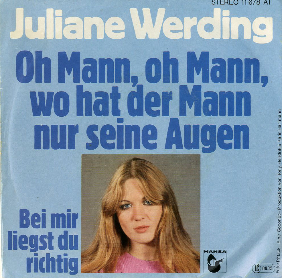 Albumcover Juliane Werding - Oh Mann oh Mann wo hat der Mann nur seine Augen / Bei mir liegst du richtig