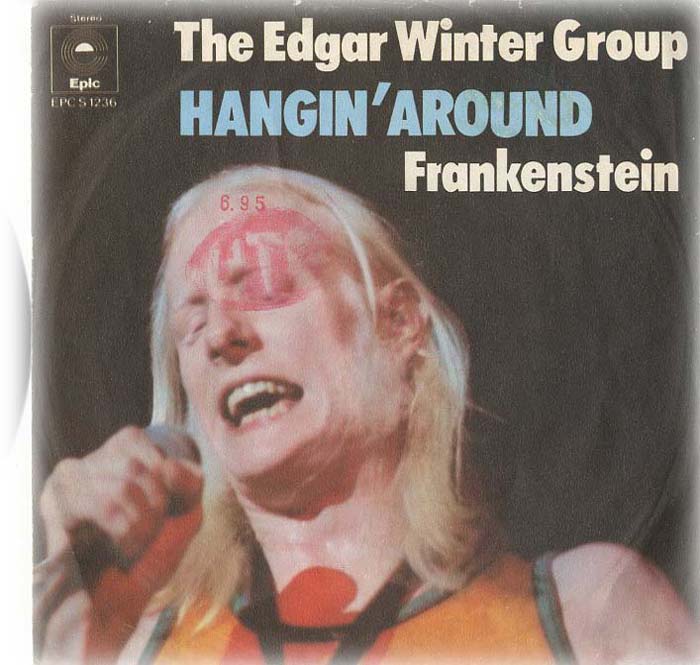 Albumcover The Edgar Winter Group - Hangin Around / Frankenstein