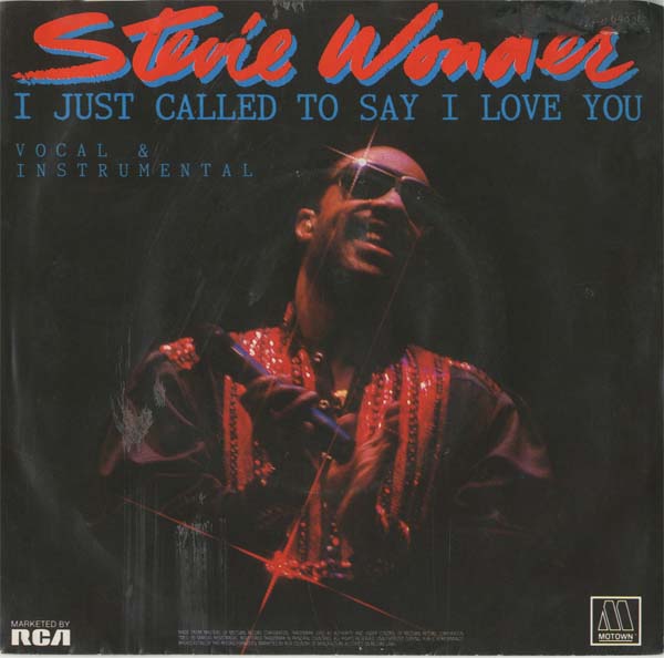 Albumcover Stevie Wonder - I Just Called To Say I Love You (vocal and instrumental)