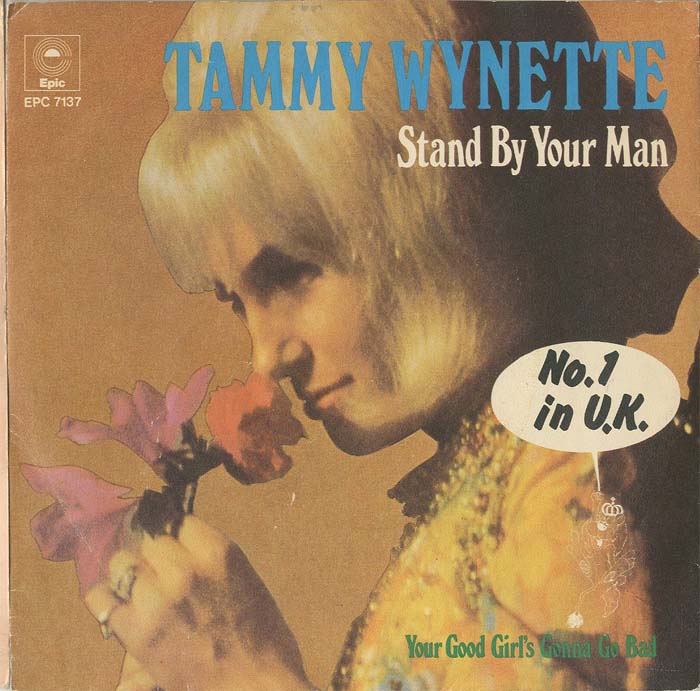 Albumcover Tammy Wynette - Stand By Your Man / Your Good Girls Gonna Go Bad