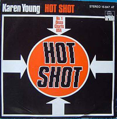 Albumcover Karen Young - Hot Shot, vocal + instrumental  (3:50 + 4:25)