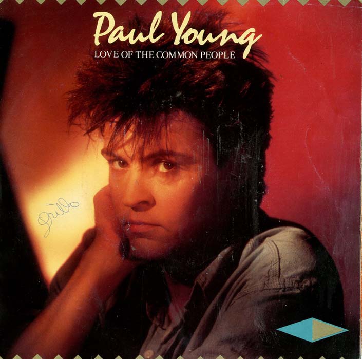 Albumcover Paul Young - Love Of The Common People  plus  three live versions (2 x Singles))