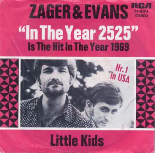 Albumcover Zager & Evans - In The Year 2525 / Little Kids