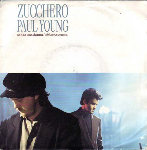 Albumcover Zucchero feat. Paul Young - Senza Una Donna (Without A Woman) (feat. Paul Young) / Mama