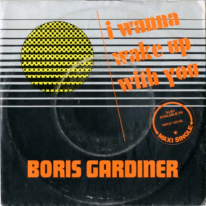 Albumcover Boris Gardiner - I Wanna Wake Up With you / You´re Good For Me
