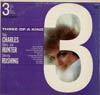 Cover: Various R&B-Artists - Three Of a Kind:  Ray Charles, Ivory Joe Hunter + Jimmy Rushing 