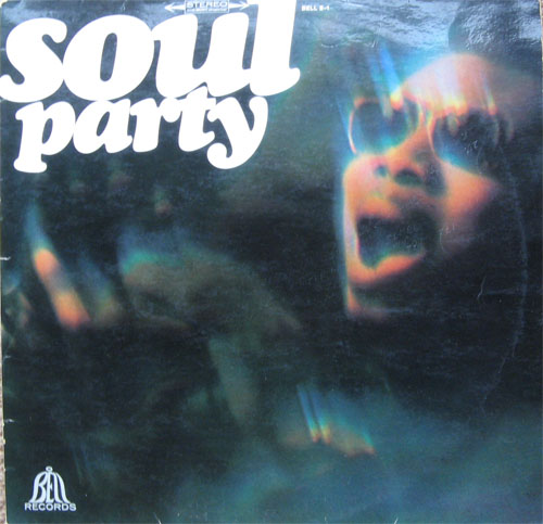 Albumcover Various Soul-Artists - Soul Party (Bell Sampler)