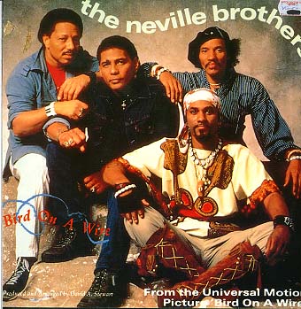 Albumcover The Neville Brothers - Bird On A Wire (Single and album Version) / Yellow Moon (Live)