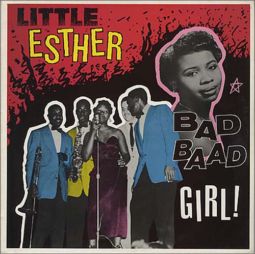 Albumcover Esther Phillips - Bad Girl - Little Esther (Phillips)