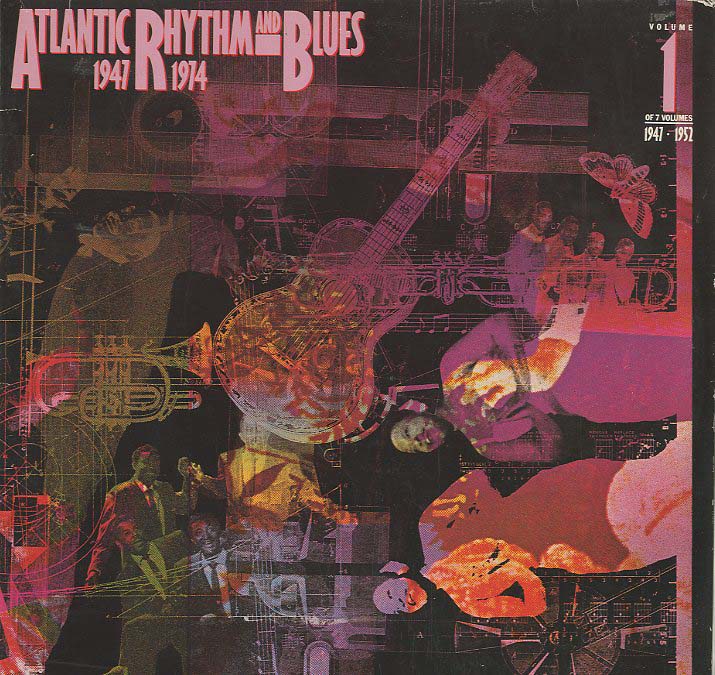 Albumcover Atlantic Sampler - Atlantic Rhythm And Blues Vol. 1 1947 - 1952 (DLP)