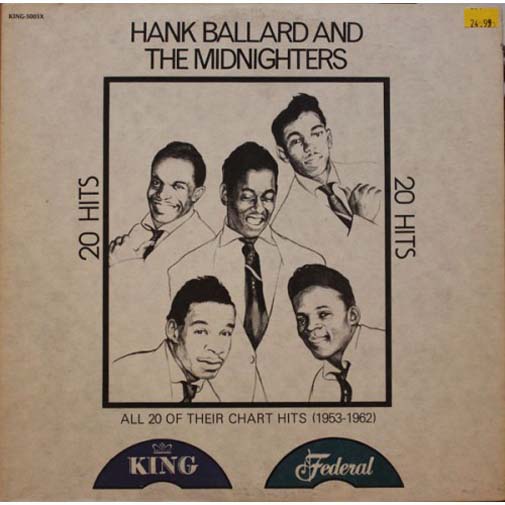 Albumcover Hank Ballard and the Midnighters - 20 Hits - All of their charts hits 1953 - 1962