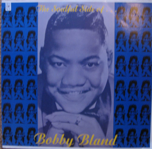 Albumcover Bobby Bland - The Soulful Side of Bobby Bland (Compilation)