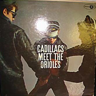 Albumcover The Cadillacs - Cadillacs Meet The Orioles
