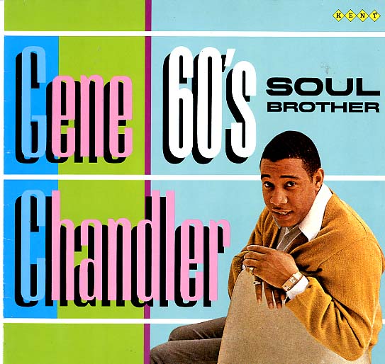 Albumcover Gene Chandler - 60´s Soul Brother