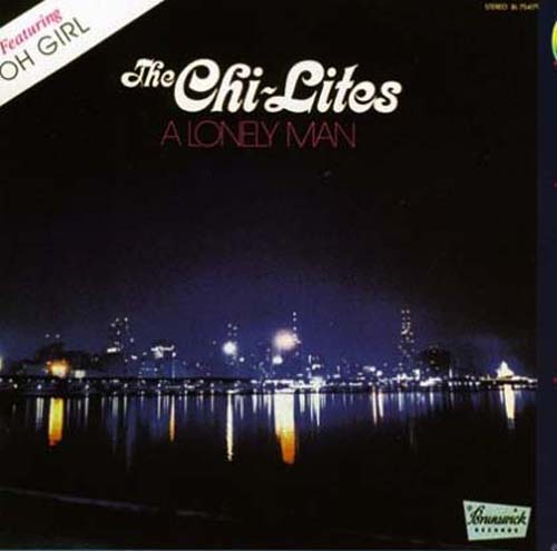 Albumcover The Chi-Lites - A Lonely Man