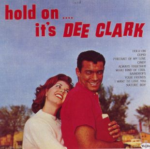 Albumcover Dee Clark - Hold on .. it´s Dee Clark