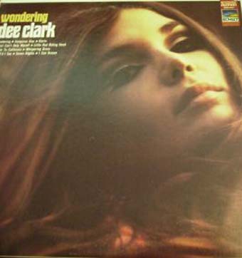 Albumcover Dee Clark - Wonderin