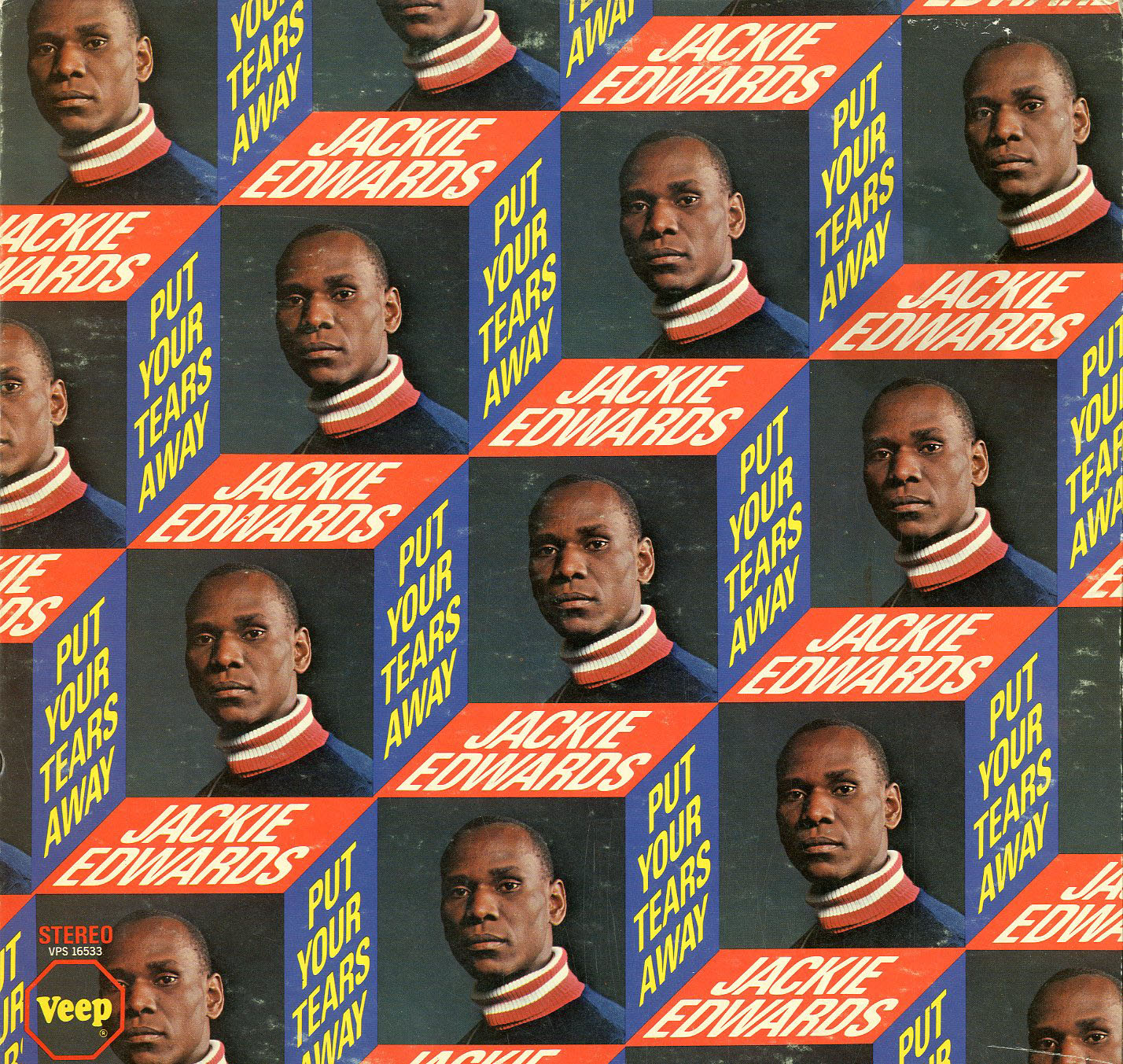 Albumcover Jackie Edwards - Put Your Tears Away (diff. Titels)