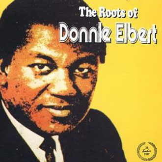 Albumcover Donnie Elbert - The Roots of Donnie Elbert