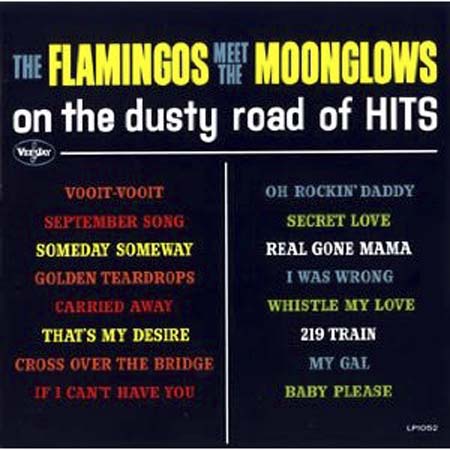 Albumcover The Flamingos - The Flamingos Meet The Moonglows on the Dusty Road of Hits