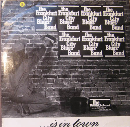 Albumcover Frankfurt City Blues Band - ...is in town