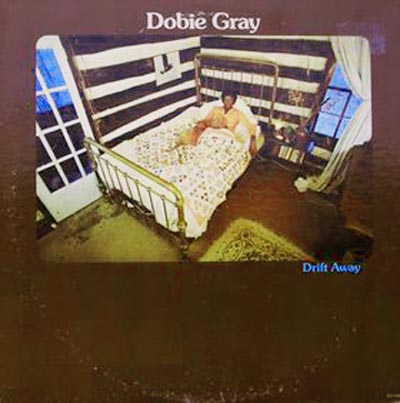 Albumcover Dobie Gray - Drift Away