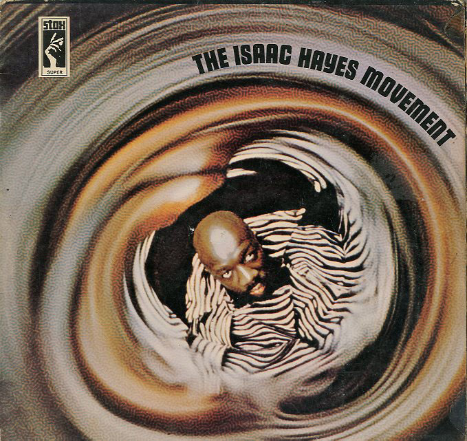 Albumcover Isaac Hayes - The Isaac Hayes Movement