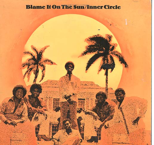Albumcover Inner Circle - Blame It On the Sun