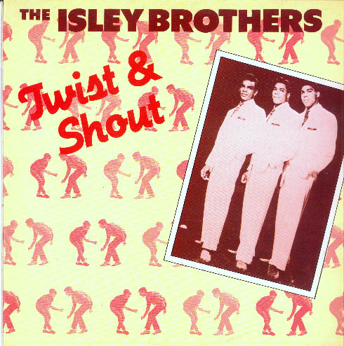 Albumcover The Isley Brothers - Twist and Shout 