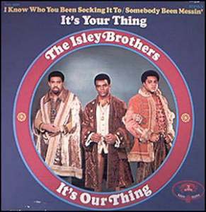 Albumcover The Isley Brothers - It´s Your Thing