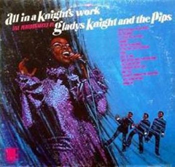 Albumcover Gladys Knight And The Pips - All In A Knight´s Work (Live Performance)
