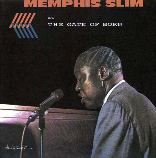 Albumcover Memphis Slim - Memphis Slim at The Gate of Horn