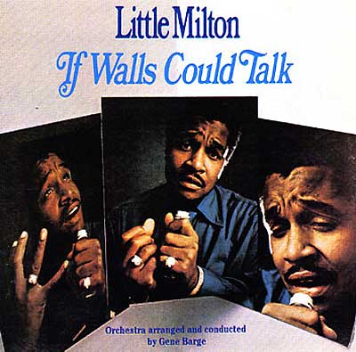 Albumcover Little Milton - If Walls Could Talk (Sermons & Spirituals)