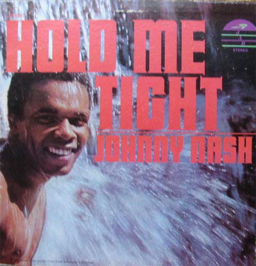 Albumcover Johnny Nash - Hold Me Tight