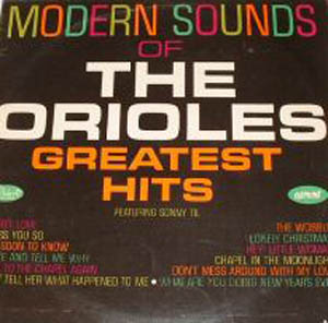 Albumcover Orioles Feat. Sonny Til - Modern Sounds of the Orioles - Greatest Hits
